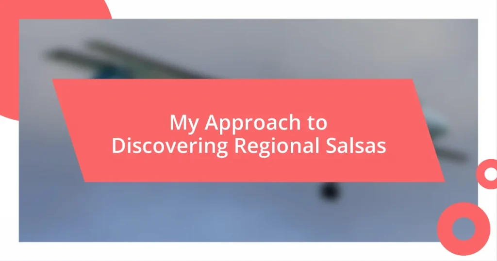 My Approach to Discovering Regional Salsas