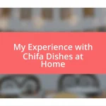 My Experience with Chifa Dishes at Home